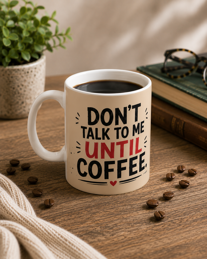 Coffee Mug — Grumpy Cat 'Don't Talk To Me Until Coffee' Ceramic Mug