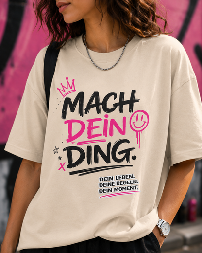 Motivational German Graphic Tee — "Mach Dein Ding" Oversized T-Shirt
